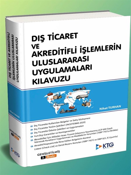 DIŞ TİCARET VE AKREDİTİFLİ İŞLEMLERİN ULUSLARARASI UYGULAMALARI KILAVUZU